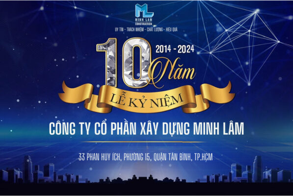 Kỷ niệm 10 năm thành lập Minh Lam Construction