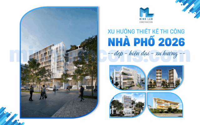 Xu hướng thiết kế thi công nhà phố năm 2026