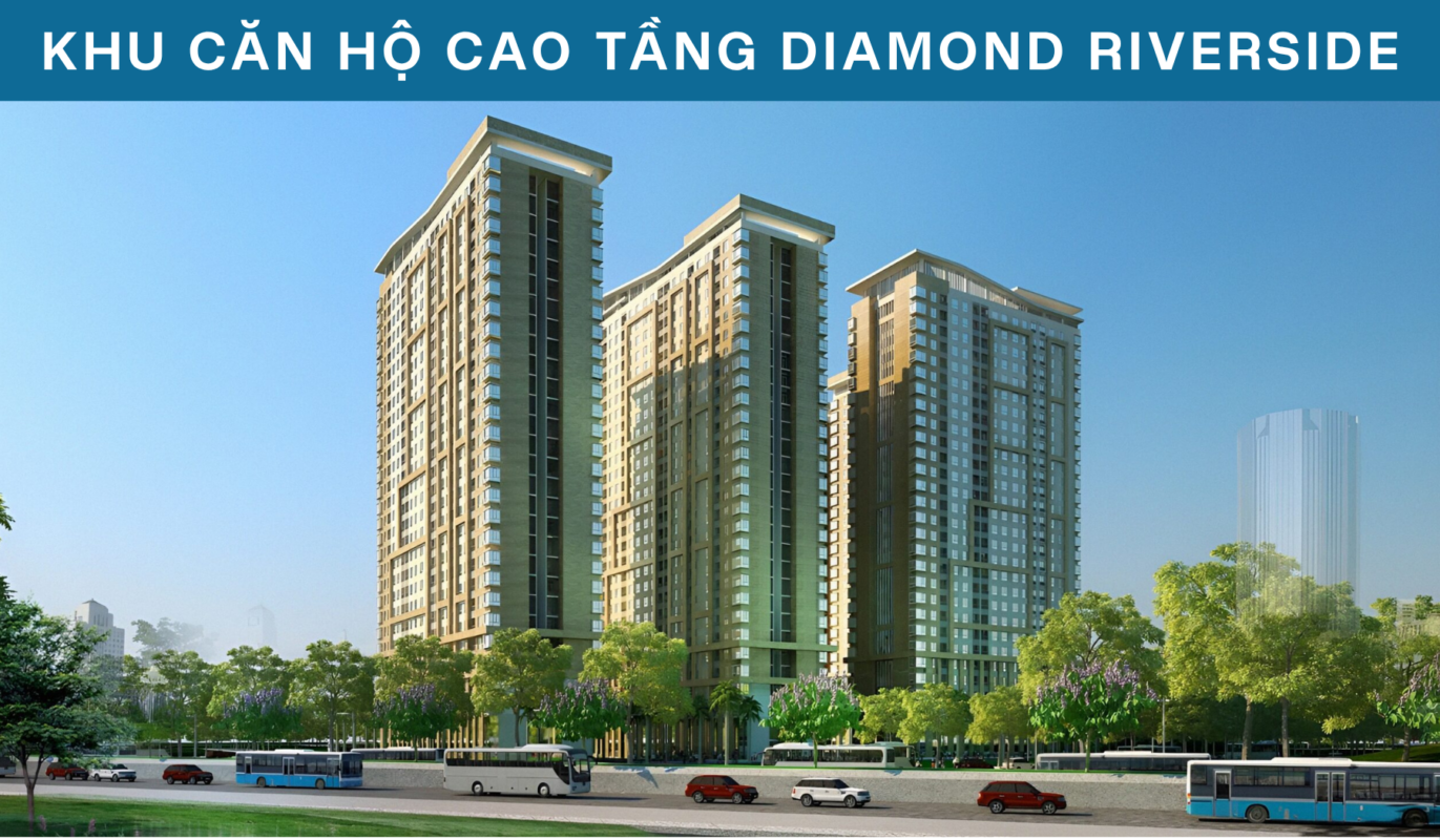 Khu căn hộ Diamond Riverside